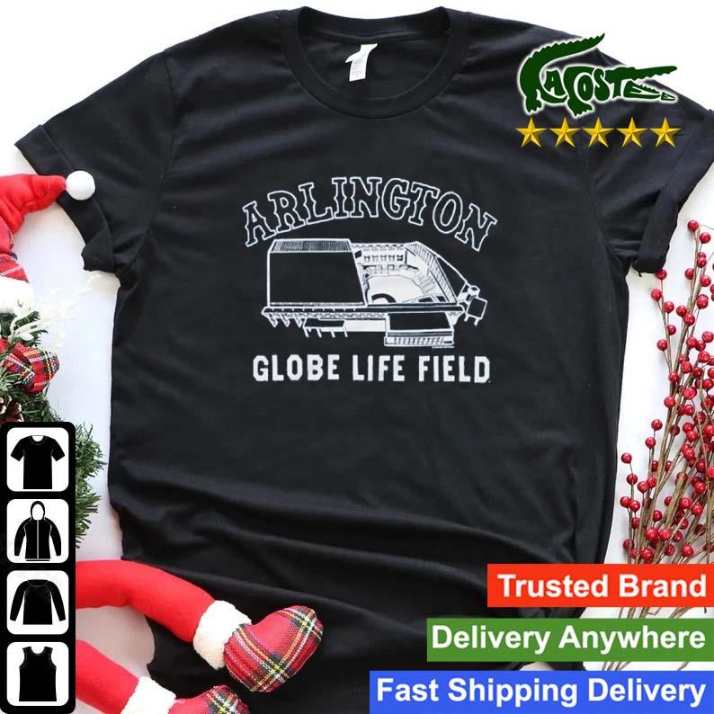 Original Arlington Texas Rangers Globe Life Field Sweats Shirt