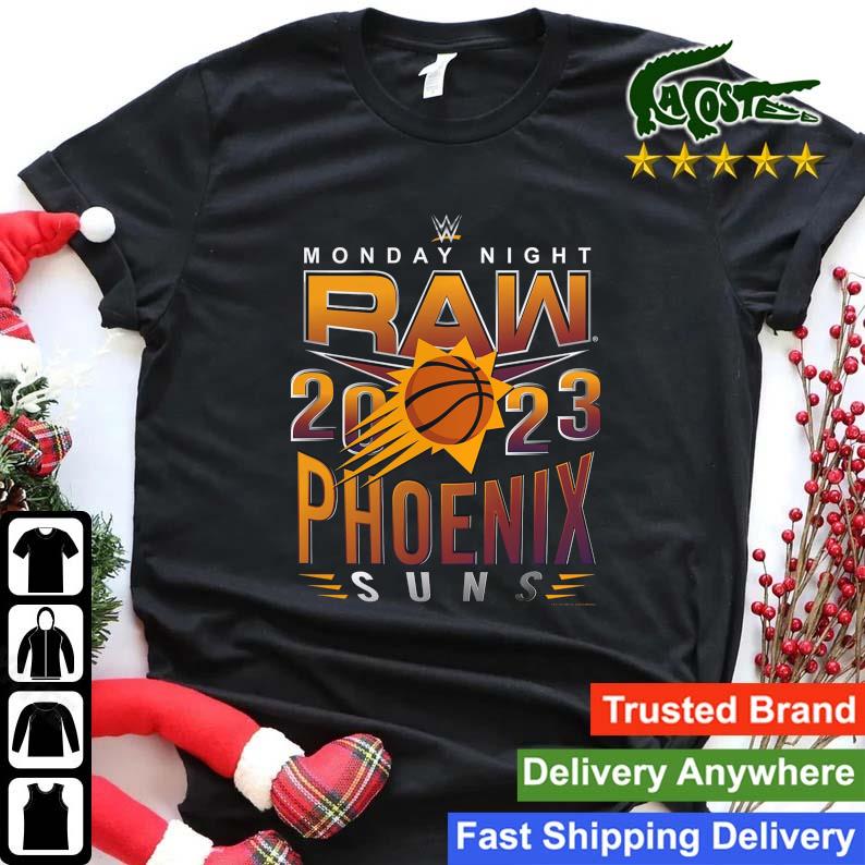 Original Phoenix Suns Wwe Monday Night Raw 2023 Sweats Shirt