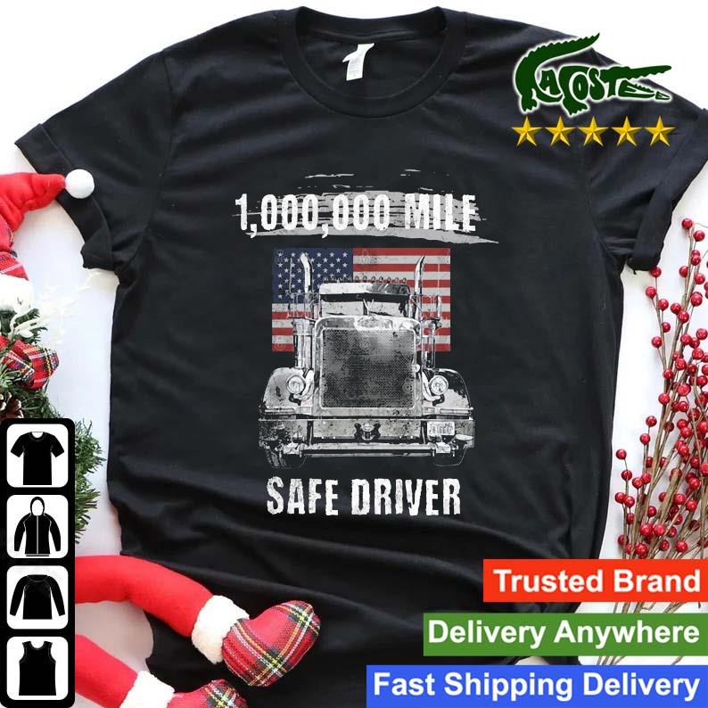1 Million Mile Safe Driver Flag American Sweats Shirt