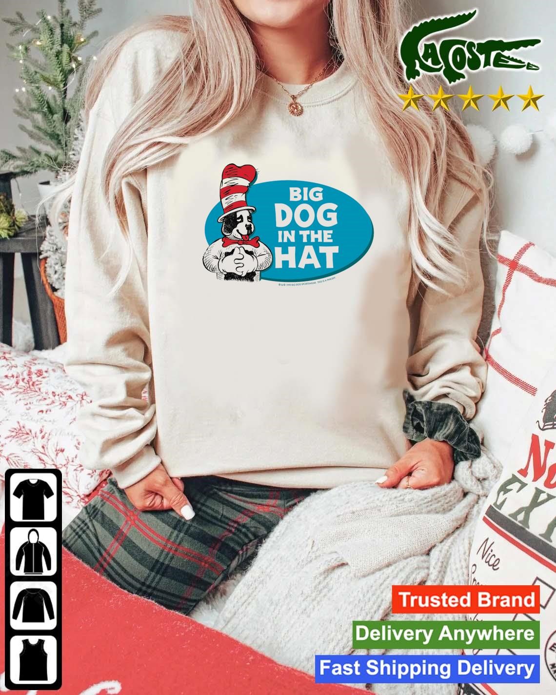 Big Dog In The Hat 2023 Sweatshirt Mockup Sweater.jpg