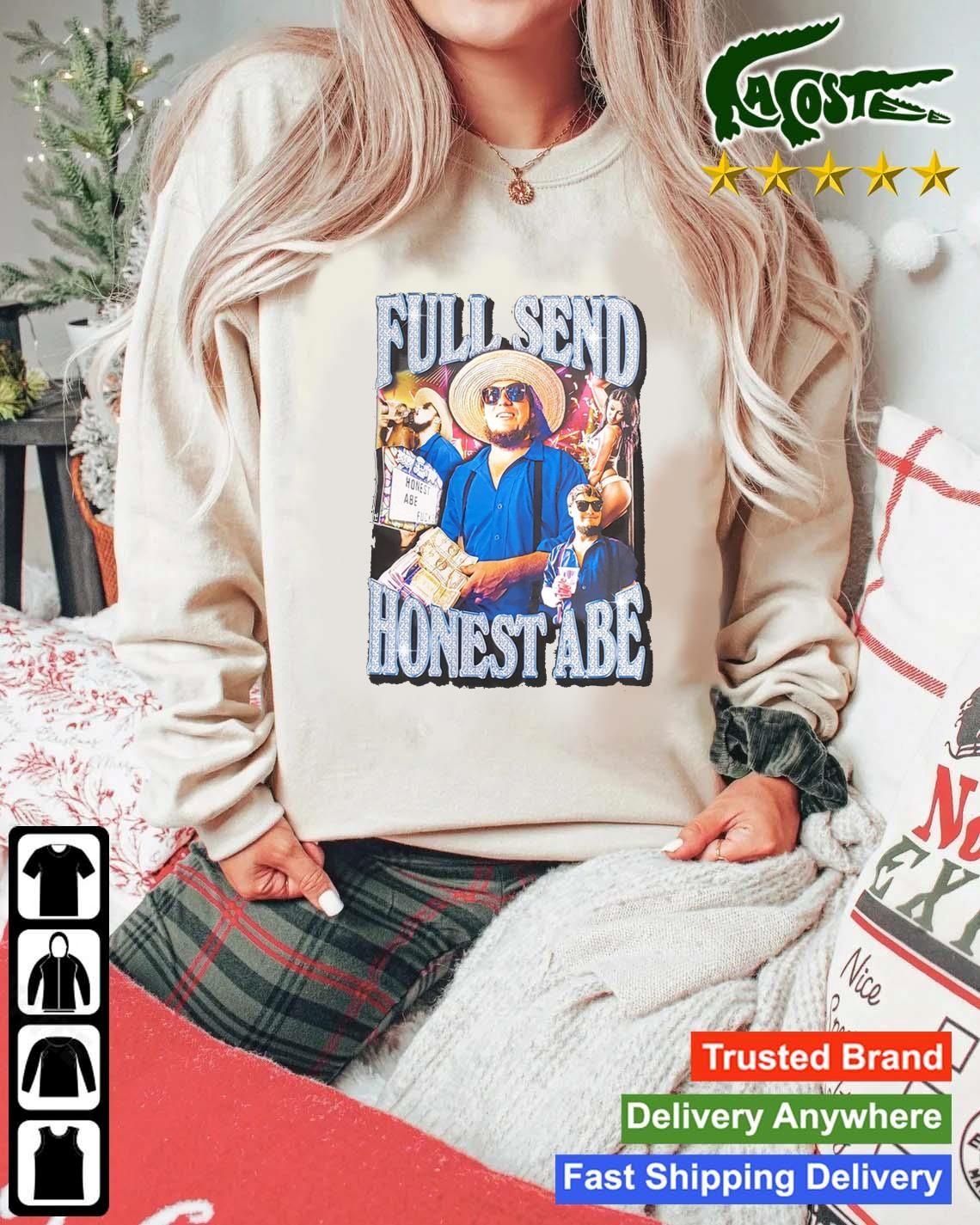 Full Send Honest Abe Sweatshirt Mockup Sweater.jpg