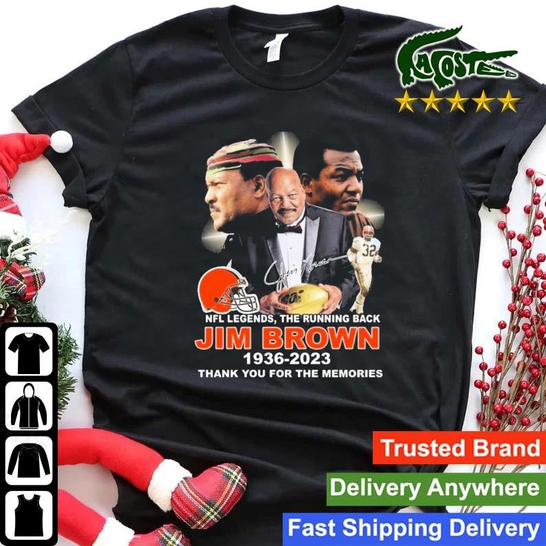 Jim Brown Cleveland Browns 1936-2023 Thank You For The Memories Signature Sweatshirt Shirt.jpg