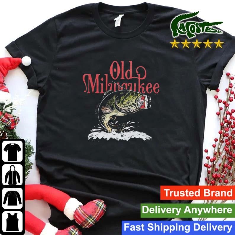 Old Milwaukee Fishing Sweatshirt Shirt.jpg