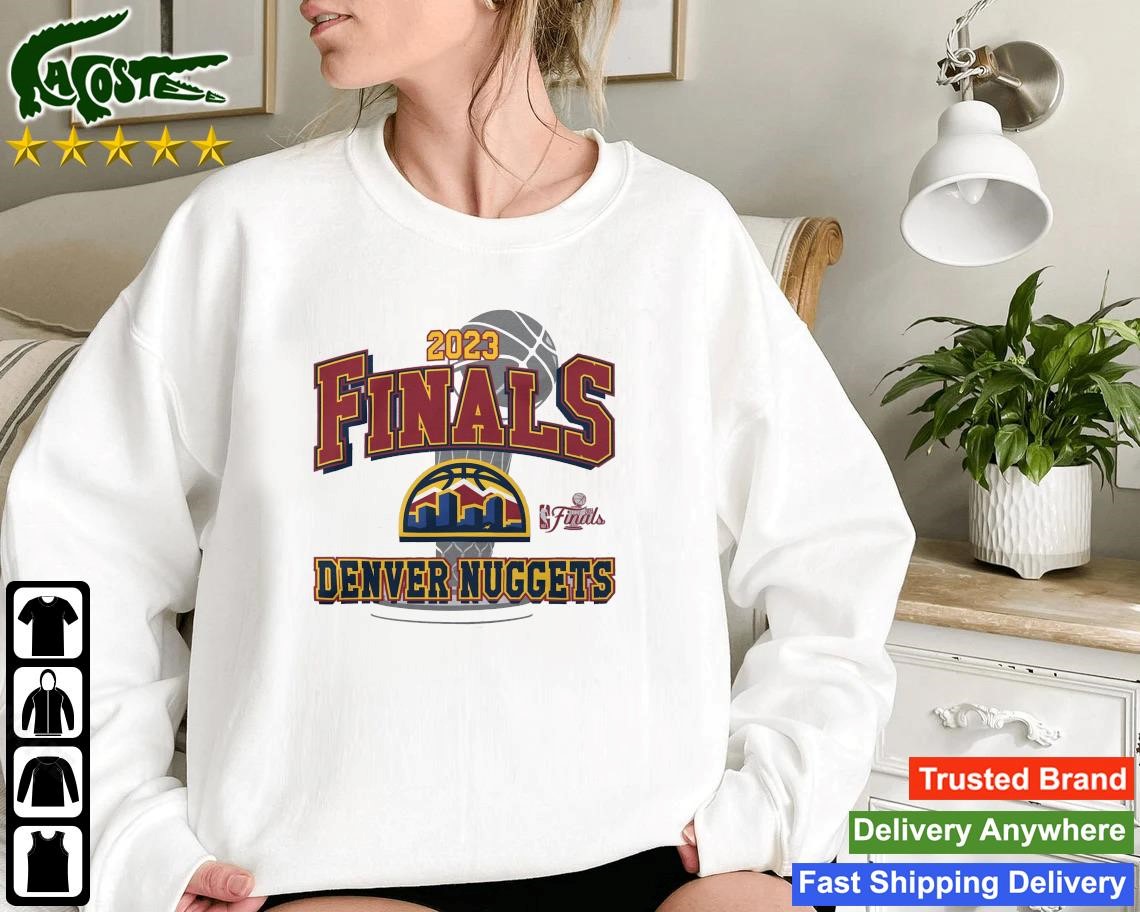 Original Denver Nuggets Stadium Essentials Unisex 2023 Nba Finals City Edition Sweatshirt
