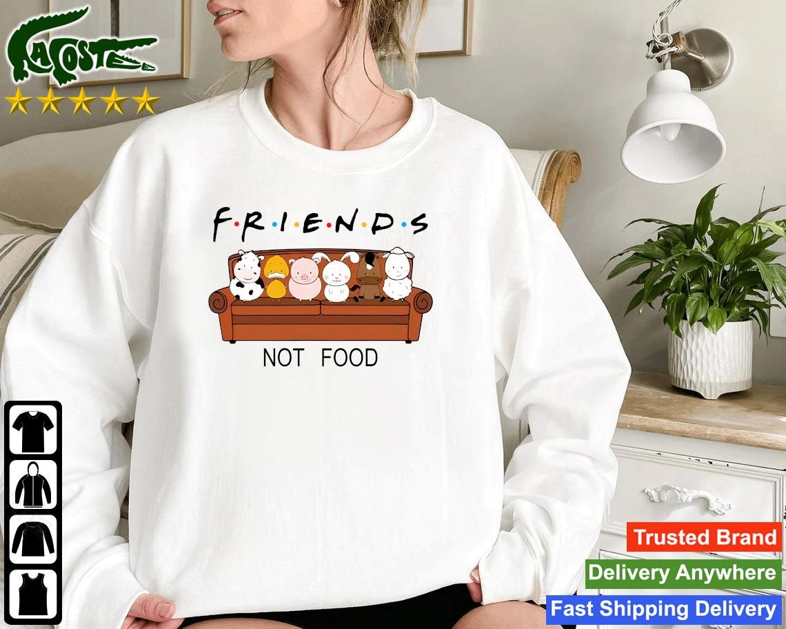 Original Vegan Friends Not Food Sweatshirt