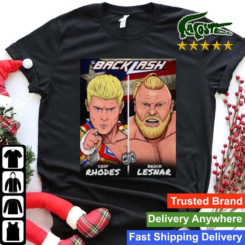 Wwe Backlash Cody Rhodes Battles The Beast Brock Lesnar In San Juan Puerto Rico Sweatshirt Shirt.jpg