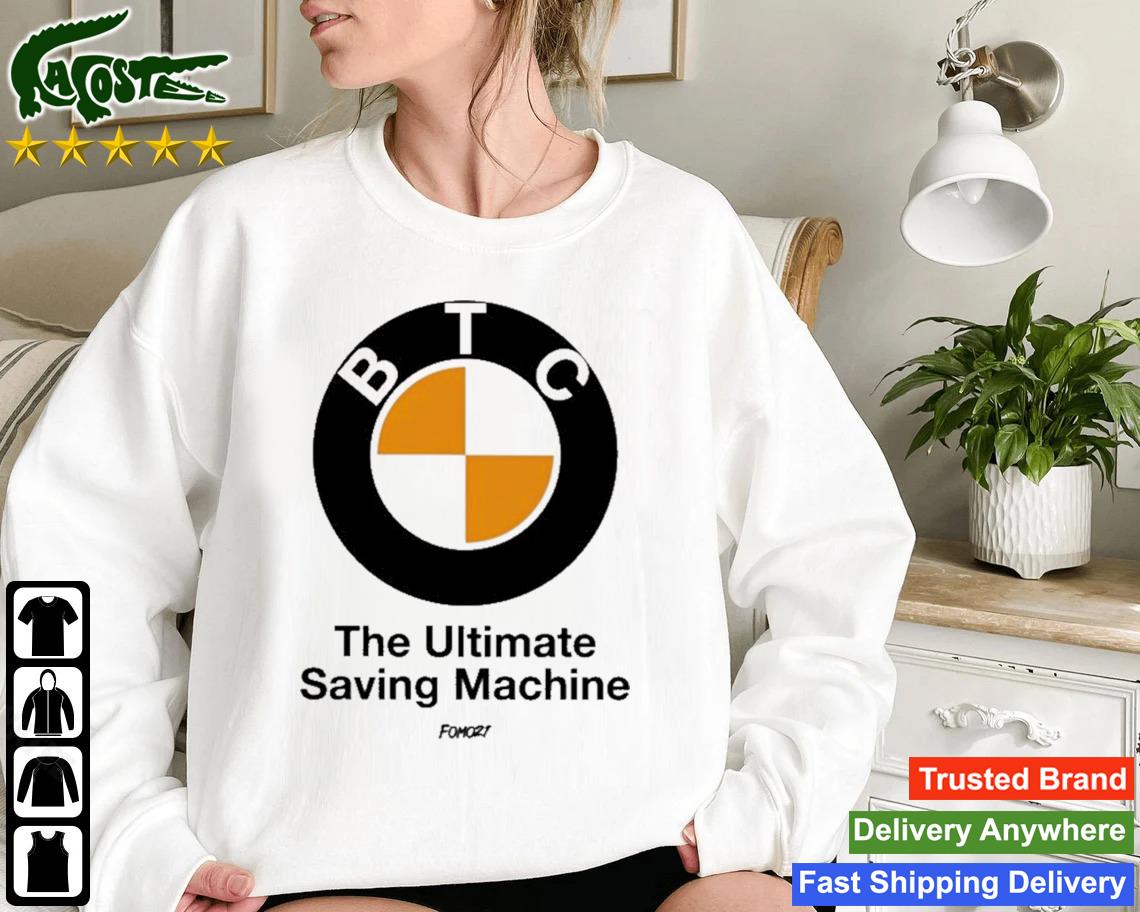 Btc The Ultimate Saving Machine Bitcoin Sweatshirt