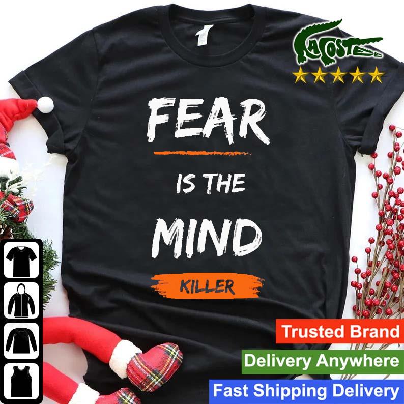 Fear Is The Mind Killer Sweats Shirt