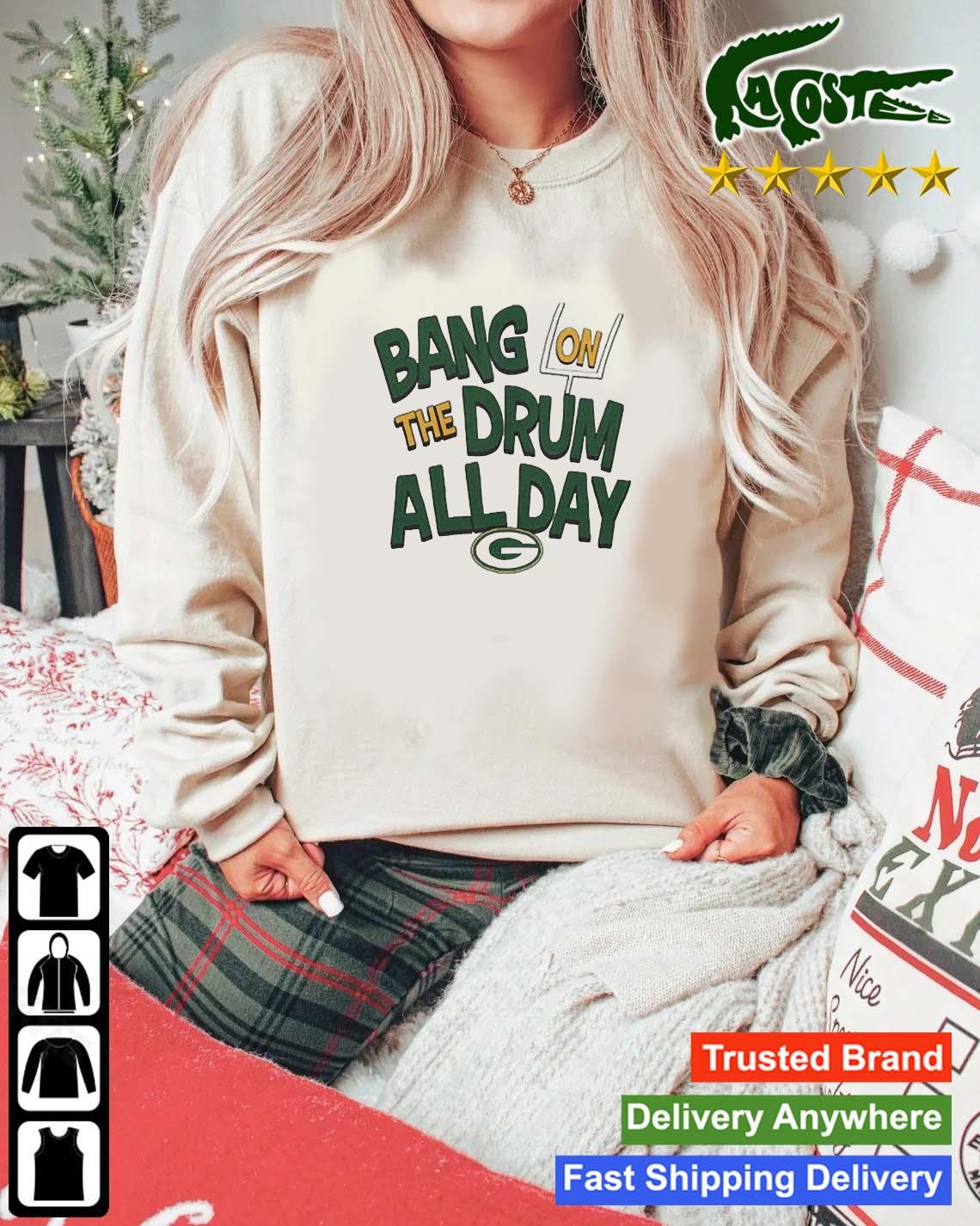 Green Bay Packers Bang On The Drum All Day Sweats Mockup Sweater