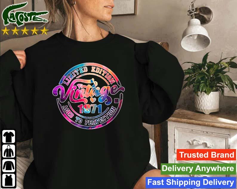 Limited Edition Vintage 1971 Aged To Perfection Sweatshirt