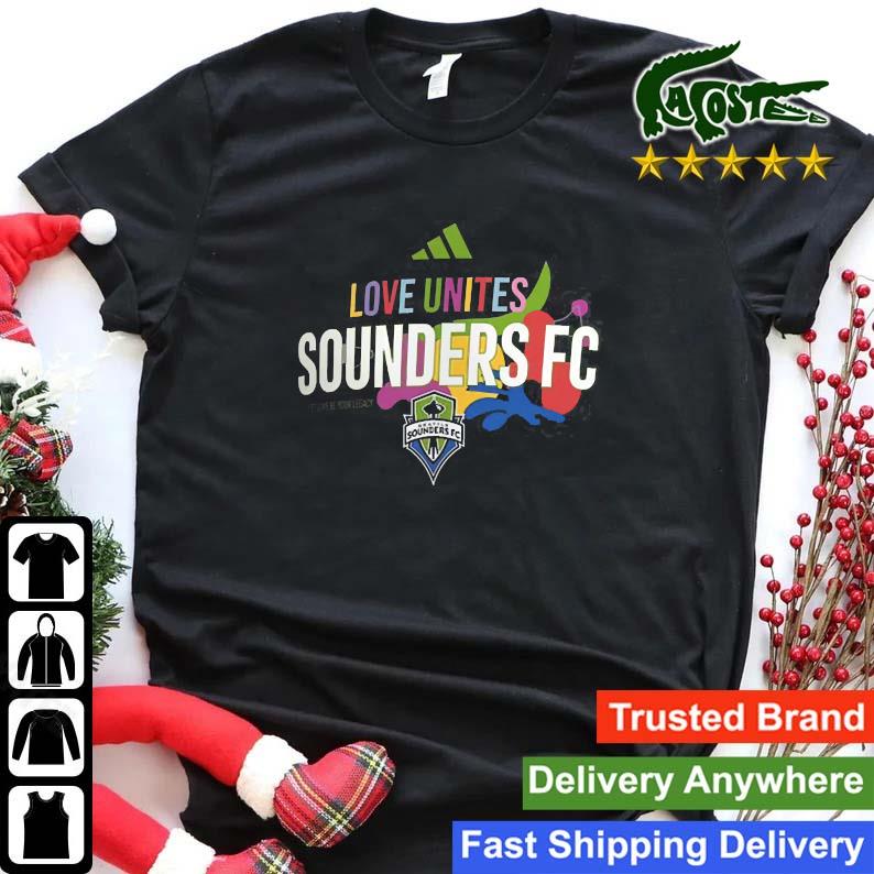 Love Unites Sounders Fc Logo Sweats Shirt