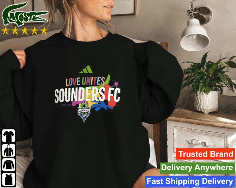 Love Unites Sounders Fc Logo Sweatshirt