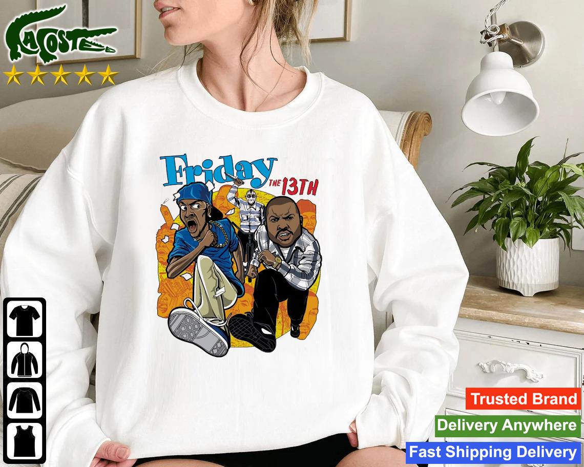 Official Ice Cube And Chris Tucker Friday The 13th Sweatshirt