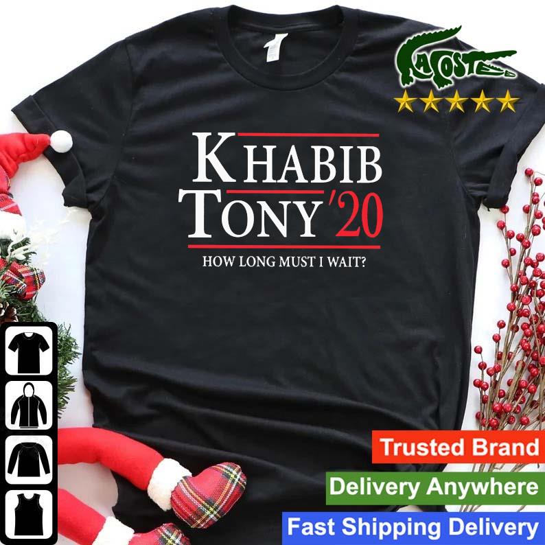 Official Khabib Tony' 20 How Long Must I Wait Sweats Shirt