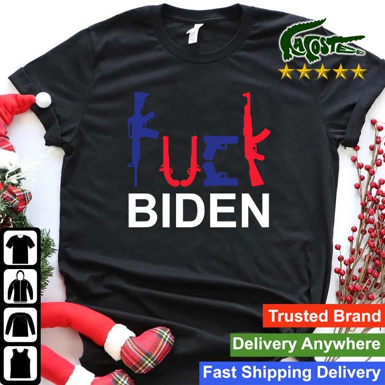 Original Gun Fuck Joe Biden Sweats Shirt
