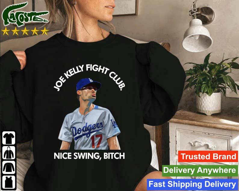 Original Joe Kelly Fight Club Nice Swing Bitch Sweatshirt