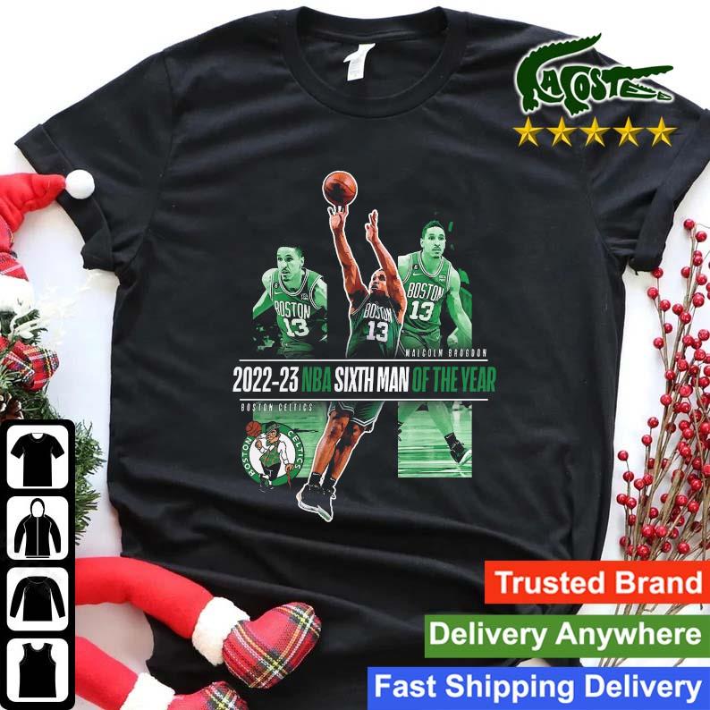 Original Malcolm Brogdon Boston Celtics 2023 Nba Sixth Man Of The Year Lay Up Sweats Shirt