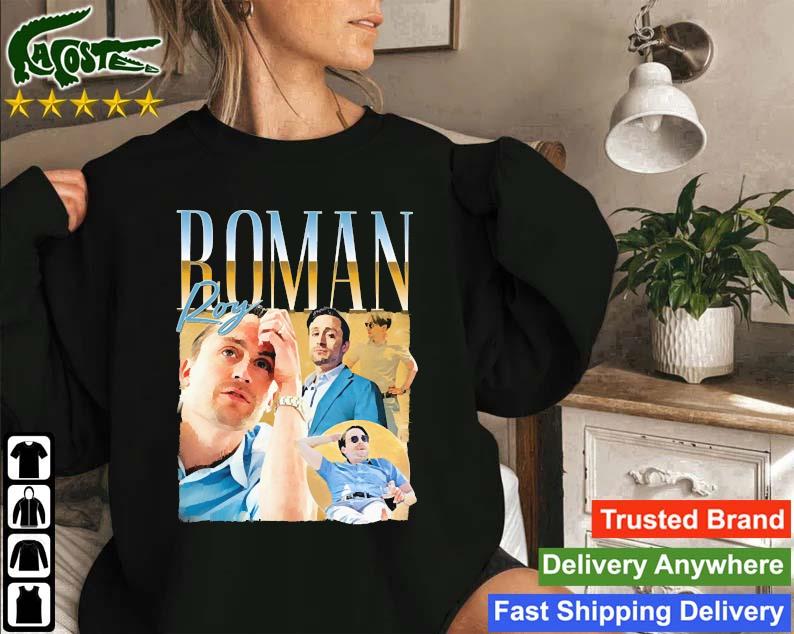 Original Roman Roy Homage Sweatshirt