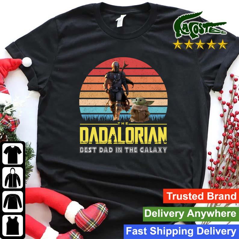 Original The Dadalorian Best Dad In The Galaxy Vintage Sweats Shirt