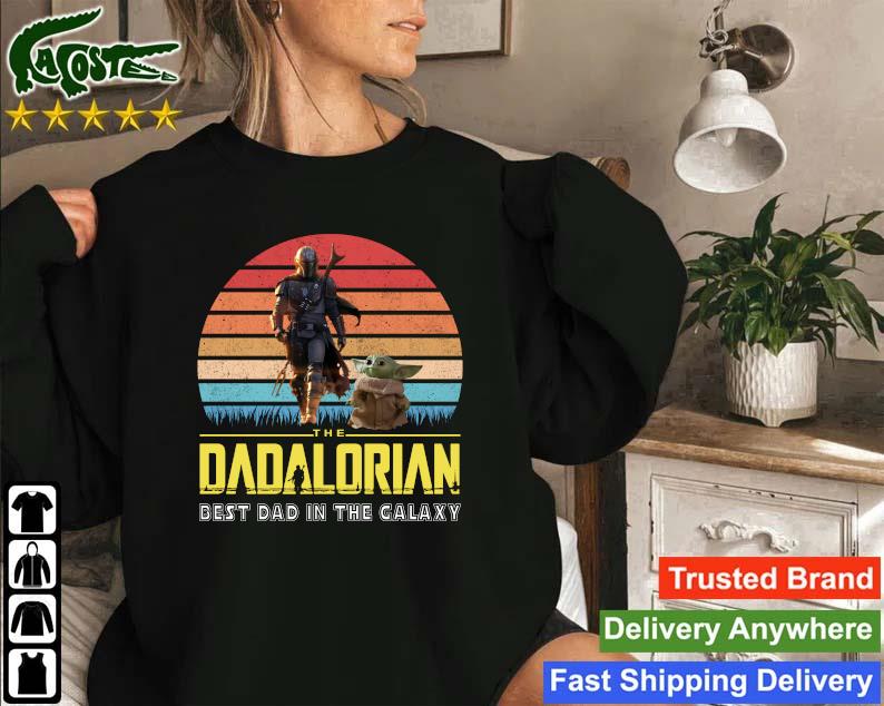 Original The Dadalorian Best Dad In The Galaxy Vintage Sweatshirt
