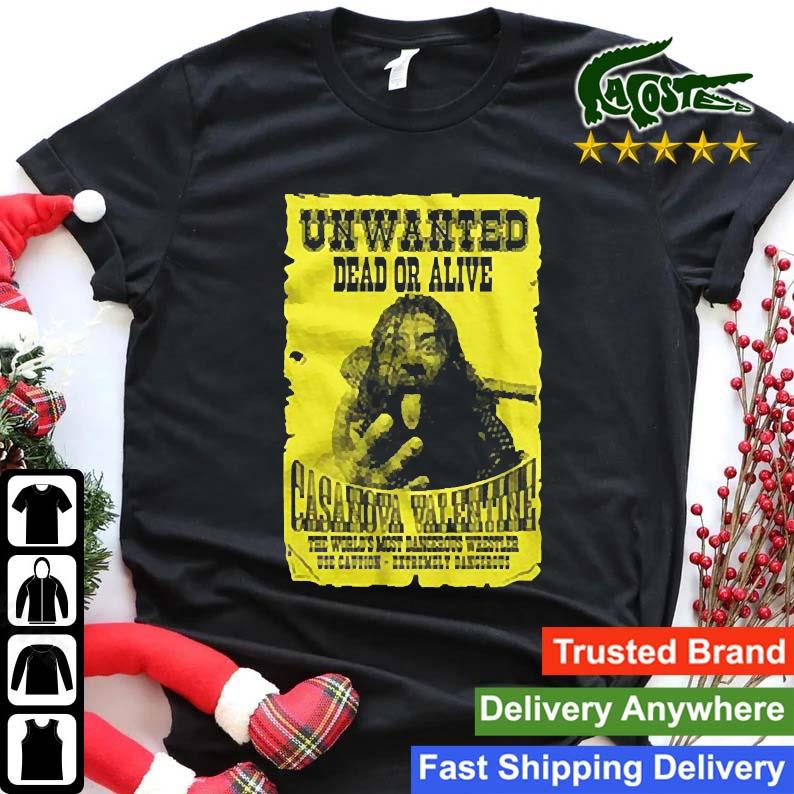 Unwanted Unwanted Dead Or Alive Casanova Valentine Sweats Shirt