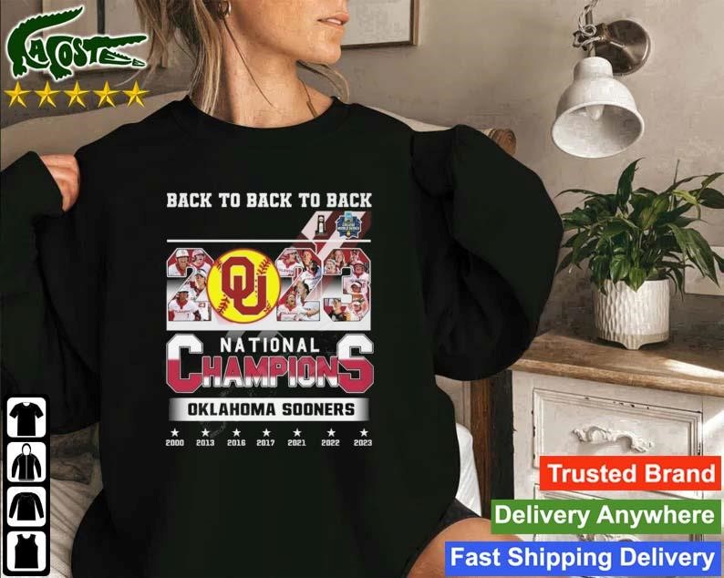 Back To Back To Back National Champions Oklahoma Sooners 2000-2023 Sweatshirt